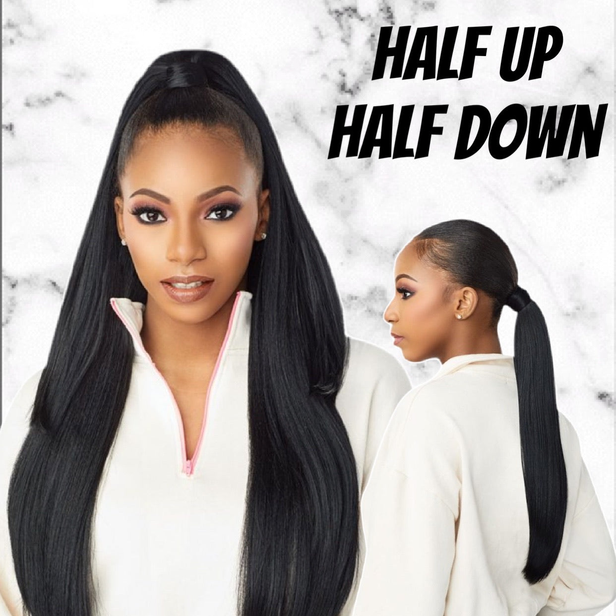 INSTANT Half Up & Down